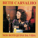 Beth Carvalho - Nos botequins da vida