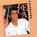 Zeca Pagodinho - Al&ocirc;, mundo!