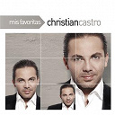 Christian Castro - Mis favoritas