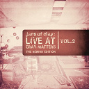 Jars Of Clay - Live at gray matters