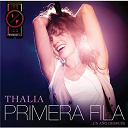 Thalia - Thal&iacute;a en primera fila... un a&ntilde;o despu&eacute;s
