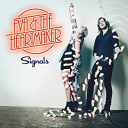 Eva / The Heartmaker - Signals