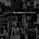 Jimi Hendrix - Love or confusion