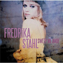 Fredrika Stahl - Sweep me away
