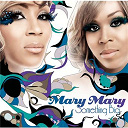 Mary Mary - Something big