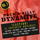 Alvis Wayne / Bobby Wayne / Cecil Mcnabb Jr. / Chuck Tharpe / Freddie Caddell / Gene La Marr / Gene Vincent / Glenn Barber / Glenn Reeves / Janis Martin / Jimmy Kelly / Joe Maphis / Johnny Burnette Rock, Roll Trio / Red Barry, The Bel Raves / Sonee West / The Bay Bops / The Beau-Marks / The Blue Tones / The Dusters / The Fireballs / The Star Combo / The Tune Rockers / The Vibes / The Warriors / Wanda Jackson / Warren Smith / Werly Fairburn - Rock-a-billy dynamite, vol. 3