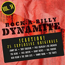 Bill Parsons / Bobby Poe, The Poe-Cats / Chan Romero / Chuck Tharpe / Danny Reeves / Dean Beard, The Crew Cats / His Friends / Jimmy Dee / Jimmy Isle / Joe Clay / Lelan Rogers / Lew Williams / Mickey Gilley / Myron Lee / Paul Chaplain, His Emeralds / Paul Griffin / Sammy Gowans / The Bell Notes / The Deans / The Fireballs / The Mark Iv / The Traits / The Tu-Tones / The Velvets / Tommy Wood / Troy Ferguson - Rock-a-billy dynamite, vol. 34