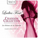 Georges Tabet / Jean Sablon / Jos&eacute;phine Baker / Mireille / Pills - Ladies first! chanson collection, vol. 4