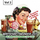 Betty Sedlmayr / Bill Ramsey / Bruce Low / Caterina Valente / Die Regento Stars / Die Sieben Raben / Gerhard Wendland / Gus Backus / Hans Arno Simon / Hans Blum / Heidi Bruhl / Heinz Erhardt / Jan / Jupp Schmitz / Kjeld / Margot Eskens / Peter Alexander / Peter Kraus / Rene Carol / Richard Germer / The Blue Diamonds / Vico Torriani / Willy Schneider - Wirtschaftswunderhits - die gr&ouml;&szlig;ten schlager 1949 - 1960, vol. 2