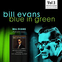 Bill Evans - Blue in green - the best of the early years 1955-1960, vol.3