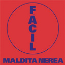 Maldita Nerea - Facil