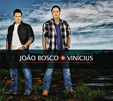 Jo&atilde;o Bosco E Vin&iacute;cius - Jo&atilde;o bosco e vin&iacute;cius