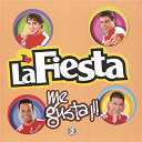 La Fiesta - Me gusta