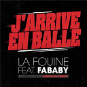 La Fouine - J'arrive en balle