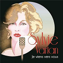 Sylvie Vartan - Je viens vers vous