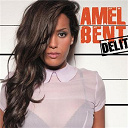 Amel Bent - D&eacute;lit