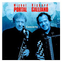 Michel Portal / Richard Galliano - Concerts