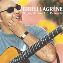 Bir&eacute;li Lagr&egrave;ne - Gipsy project & friends