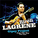 Bir&eacute;li Lagr&egrave;ne - Just the way you are