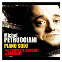 Michel Petrucciani - Piano solo : the complete concert in germany
