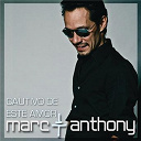Marc Anthony - Cautivo de este amor
