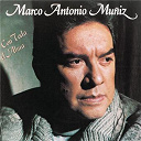 Marco Antonio Mu&ntilde;iz - Con toda el alma