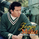 Jorge Mu&ntilde;iz - Andando llegar&eacute;