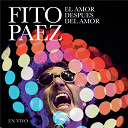 Fito Paez - El amor despu&eacute;s del amor