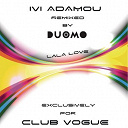 Ivi Adamou - La la love