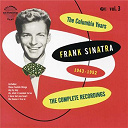 Frank Sinatra - The columbia years (1943-1952): the complete recordings: volume 3