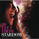 20 Feet From Stardom / Lou Reed / Music From The Motion Picture - 20 feet from stardom - music from the motion picture