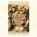 Velvet Revolver - She builds quick machines