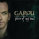 Garou - Piece of my soul