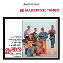 Quinteto Real - Vinyl replica: su majestad el tango