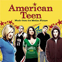 American Teen - American teen - music from the motion picture