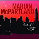 Marian Mcpartland - Twilight world