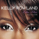 Kelly Rowland - Like this