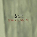 Fiorella Mannoia - Dio e' morto