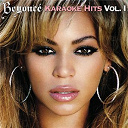 Beyonc&eacute; Knowles - Beyonc&eacute; karaoke hits i
