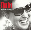 Dido - Sand in my shoes