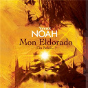 Yannick Noah - Mon eldorado