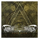 Armor For The Broken - Gold rush