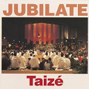 Taize - Jubilate