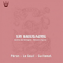 Ambiance / Denise Banniel / Fran&ccedil;ois Morvan, Yvon Morvan, Henri Morvan / Yann Perron, Georges Cadoudal / Yann Perron, G&eacute;rard Guillemot - En bretagne, vol.2 : c&eacute;r&eacute;monie religieuse et banquet