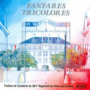 Fanfare De Cavalerie Du 501&eacute;me R&eacute;giment De Chars De Combat - Fanfares tricolores