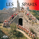 Fanfare Du 1er Regiment De Spahis - Les Spahis