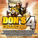 Admiral T / Bunji Garlin / Daly / Dominik Coco / Fanny J / Kalash / Konshens / Lorenzo / Mali / Methi's / Paille / Saik - Don's collector /vol.4