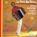 Julien Clerc / Maurice Larcange / Nino Ferrer / Pascal Sevran - Le petit bal retro