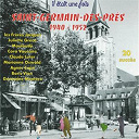 Agnes Capri / Claude Abadie / Claude Luther Et Son Jazz-Band / Claude Luther Et Son Orchestre / Cora Vaucaire / Francis Lemarque / Germaine Montero / Henri Salvador Et Ses Rythmes / Juliette Gr&eacute;co / Les Fr&egrave;res Jacques / Marcel Mouloudji / Mich&egrave;le Arnaud / Sidney Bechet / St&eacute;phane Golmann - Il &eacute;tait une fois saint-germain-des-pr&eacute;s (1940-1952) (20 succ&egrave;s)