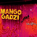 Mango Gadzi - lai valima